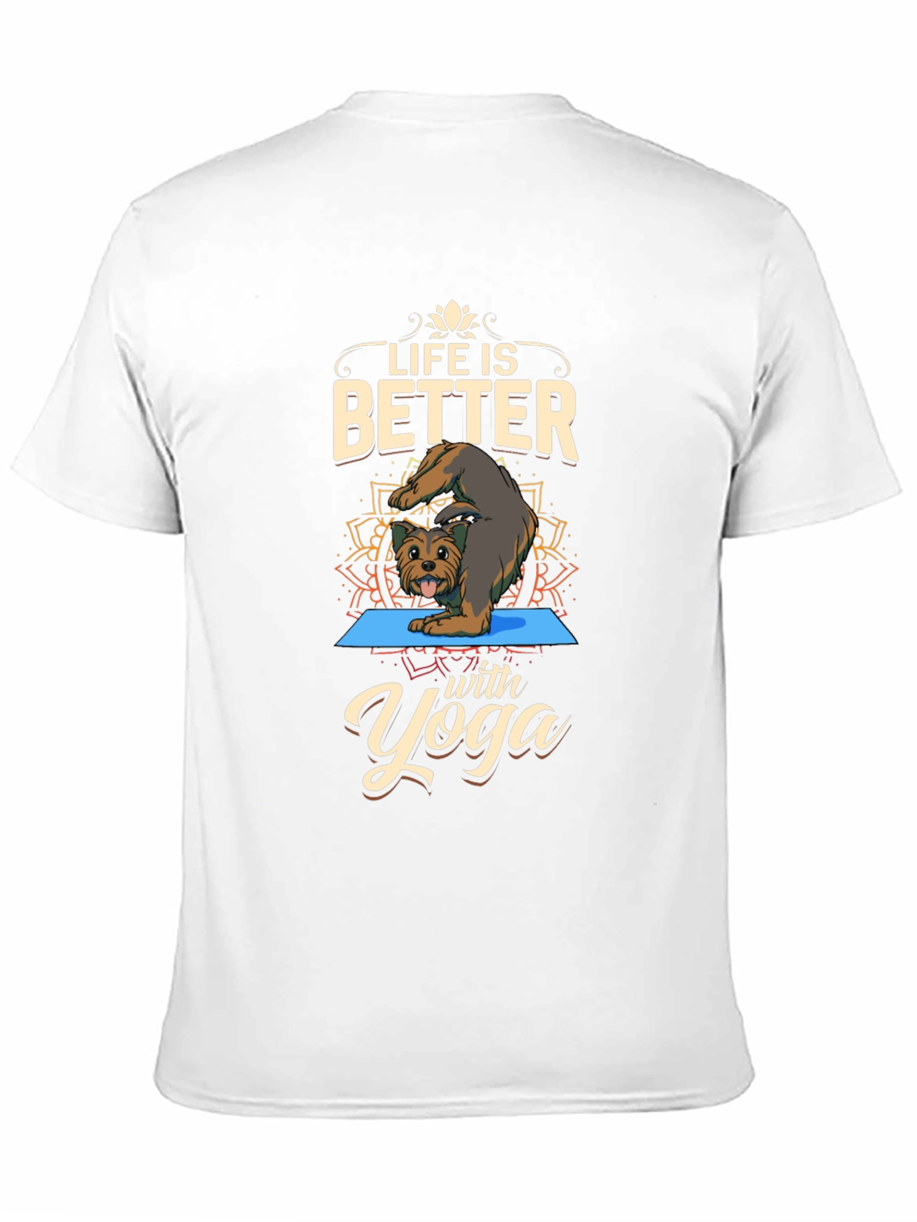 Life is Better with Yoga T-Shirt