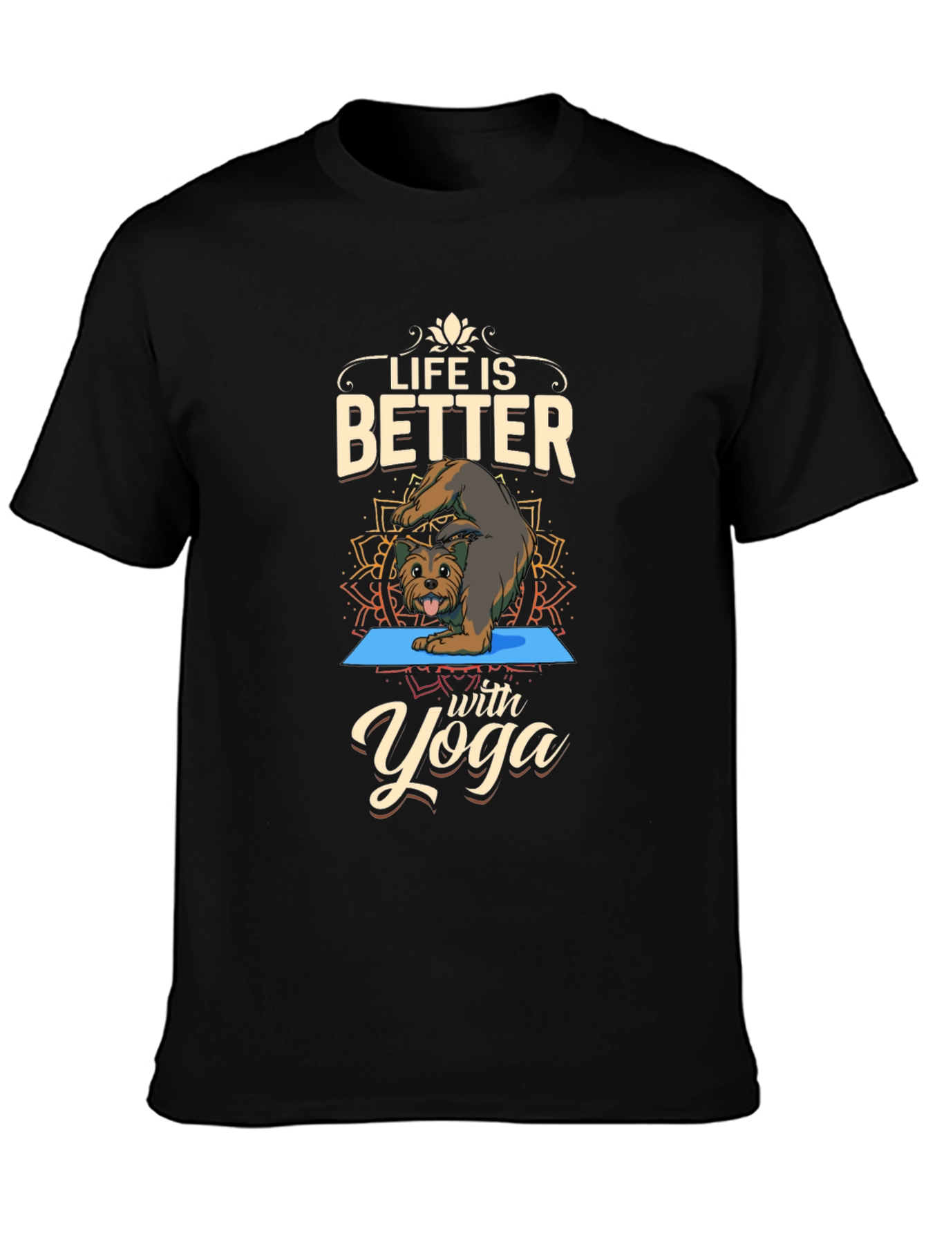 Life is Better with Yoga T-Shirt