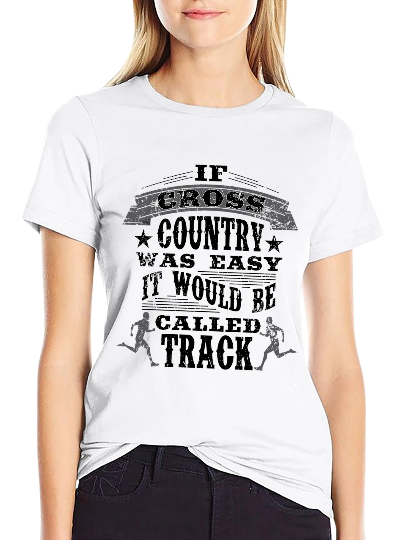 Cross Country Running T-Shirt - If It Was Easy