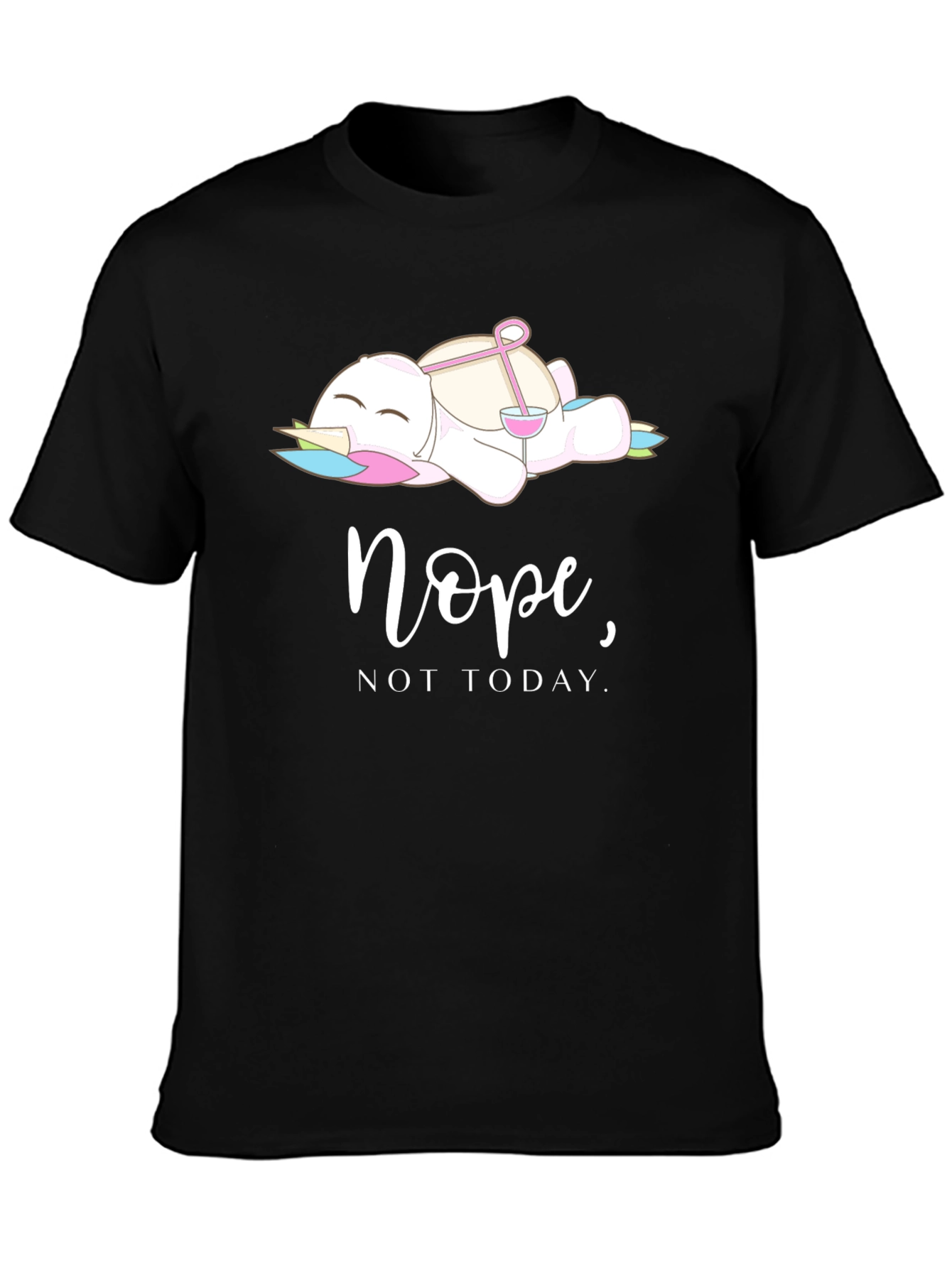 Nope Not Today Lazy Unicorn T-Shirt