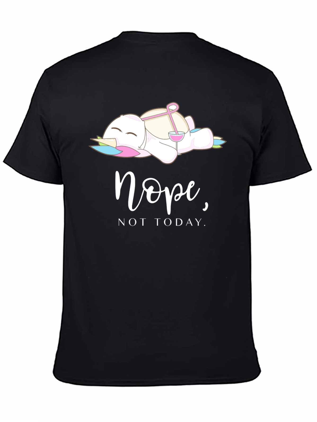 Nope Not Today Lazy Unicorn T-Shirt