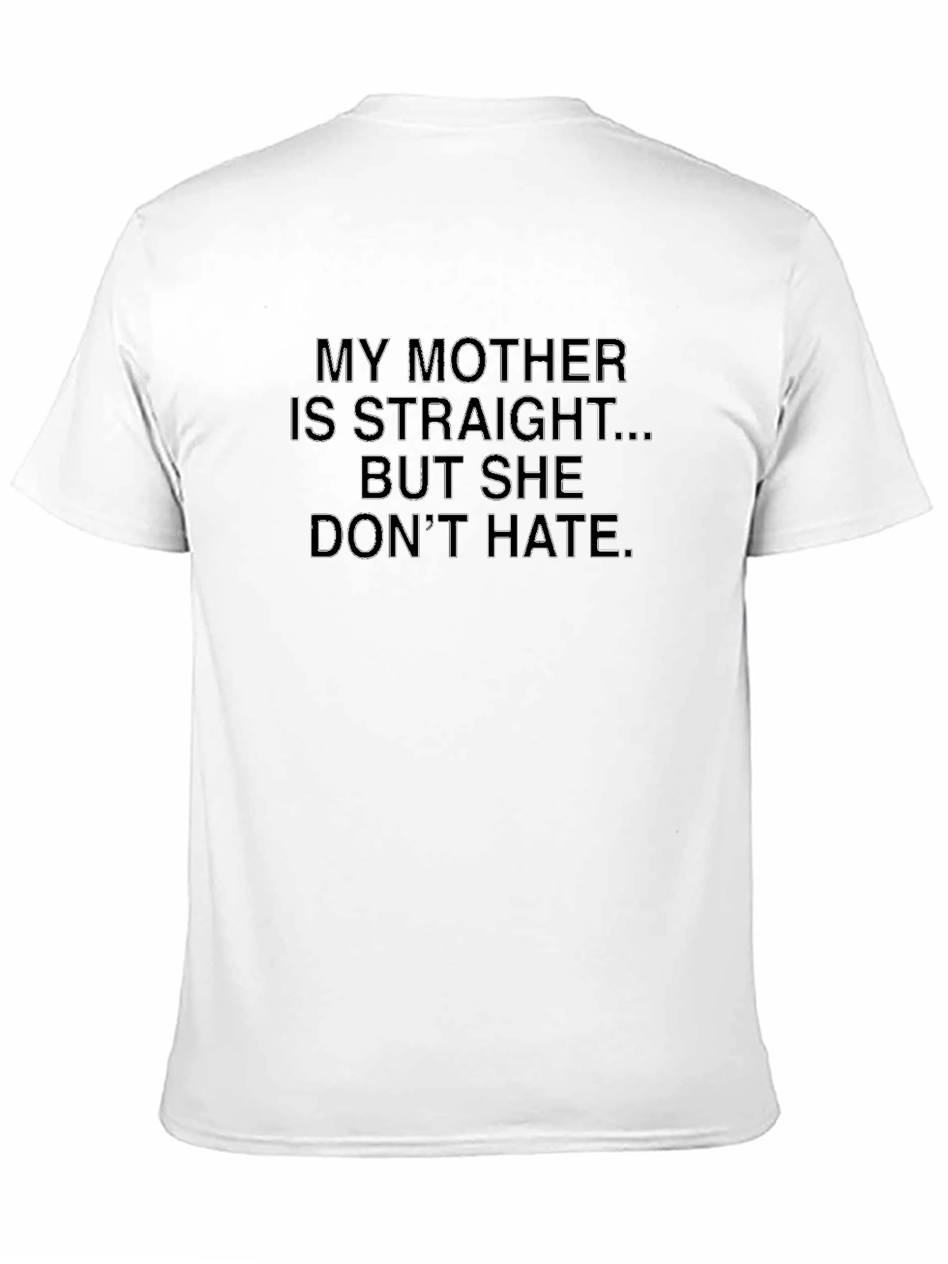 My Mother is Straight Graphic Tee - Black
