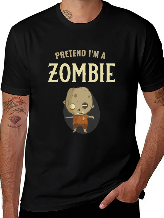 Pretend Im a Zombie T-Shirt - Funny Halloween Costume