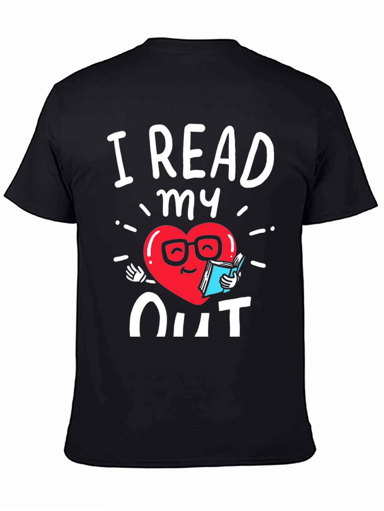 I Read My Heart Out T-Shirt