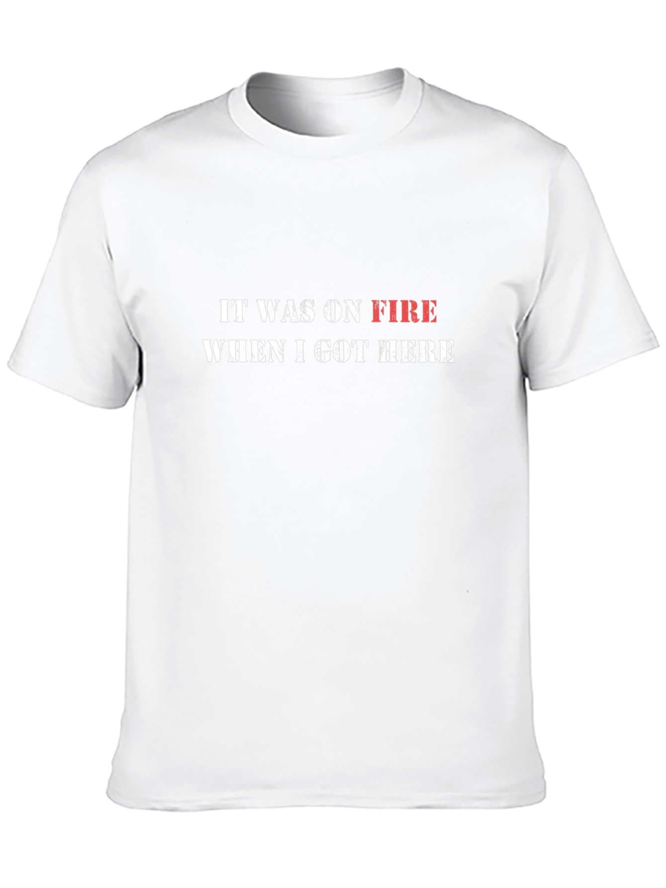 Funny It Was On Fire Graphic Tee