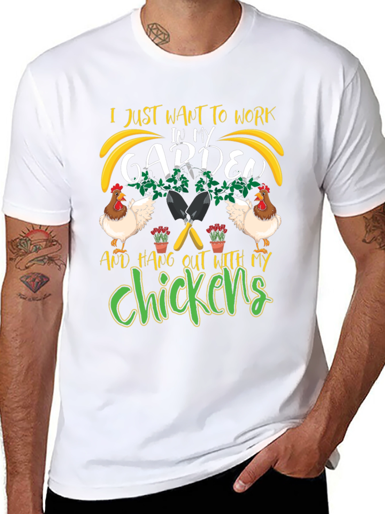 Work in My Garden with Chickens T-Shirt