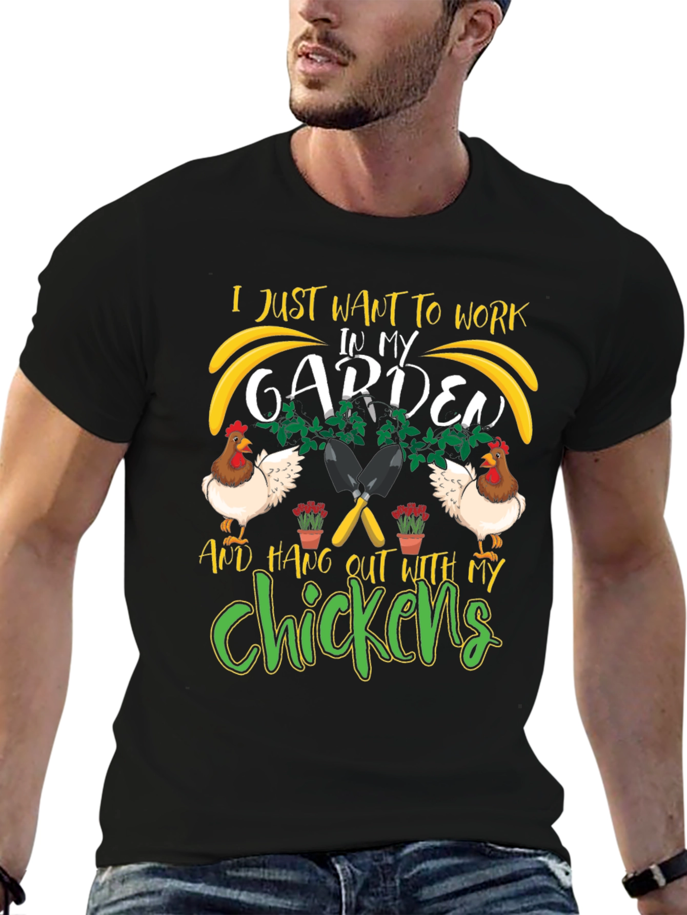 Work in My Garden with Chickens T-Shirt