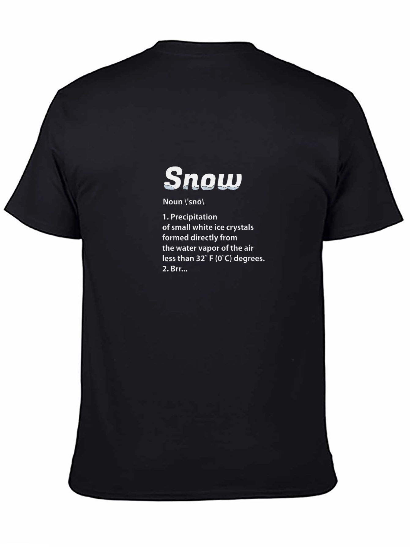 Snow Definition T-Shirt - Winter Weather Apparel