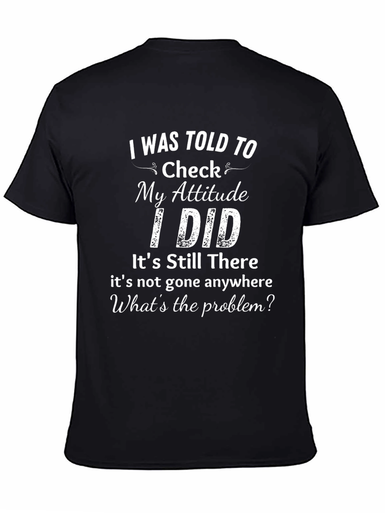 Attitude Check T-Shirt - Funny Graphic Tee