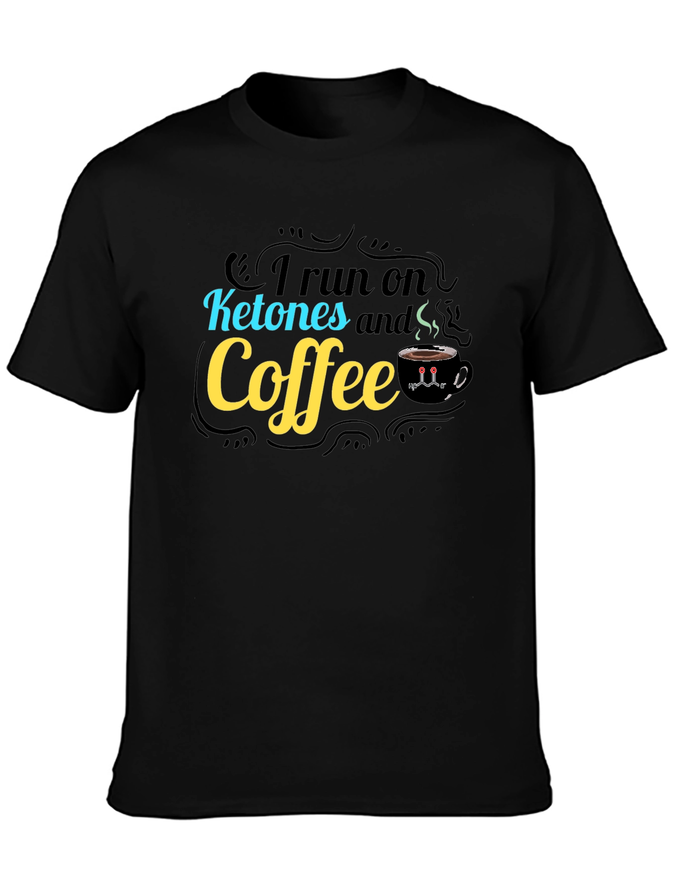 I Run on Ketones and Coffee Graphic Tee