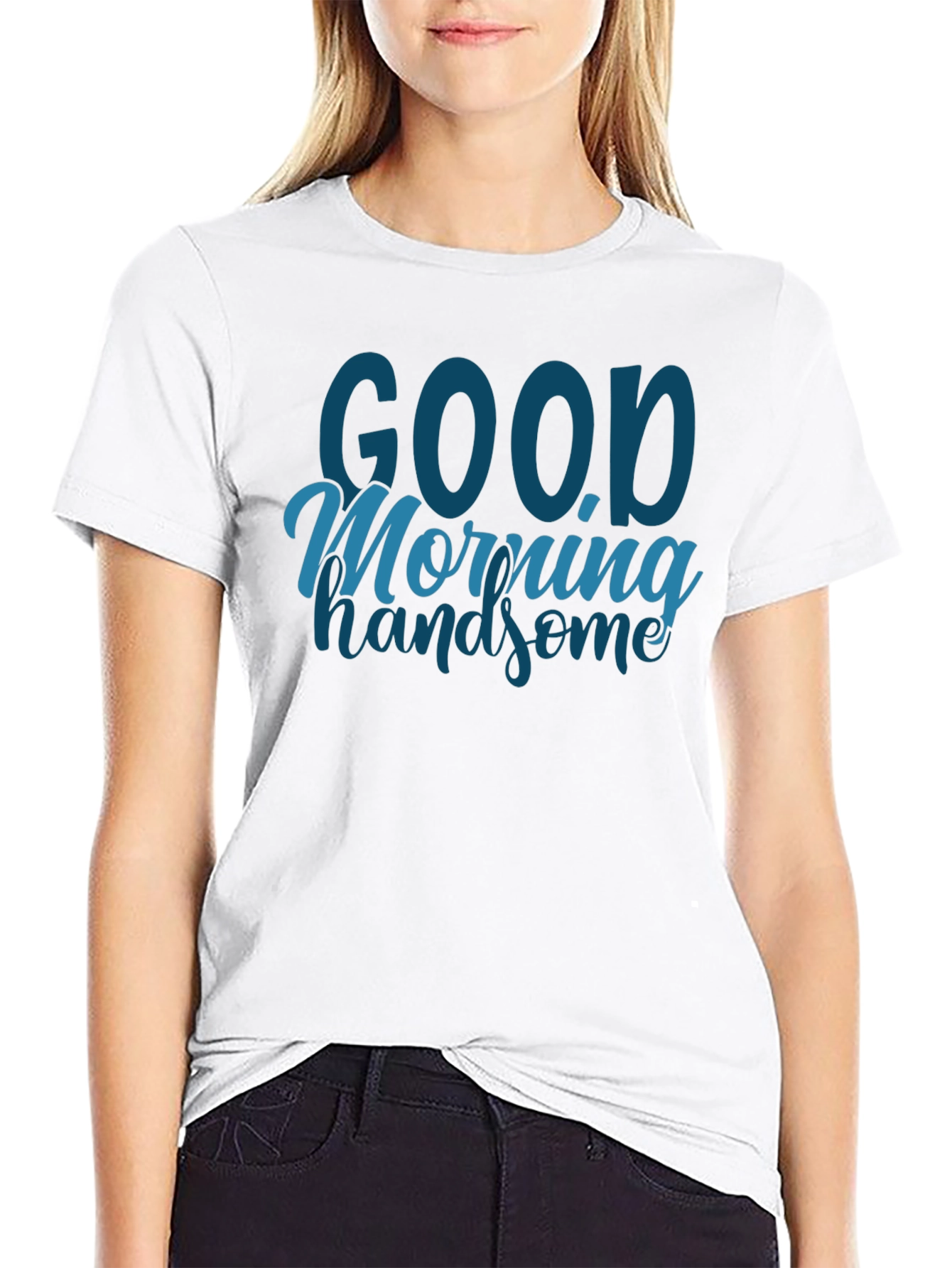Good Morning Handsome Graphic Tee