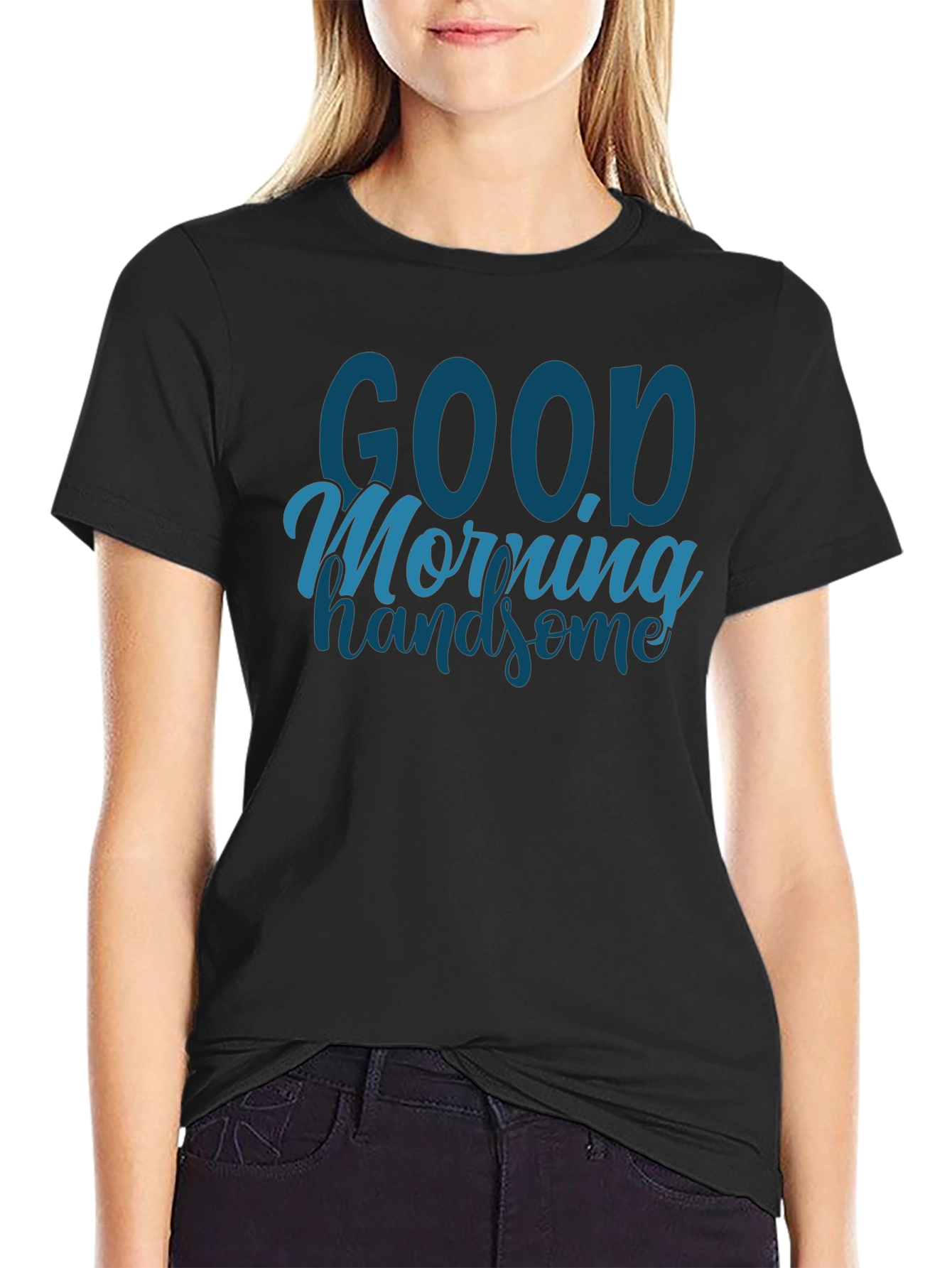 Good Morning Handsome Graphic Tee