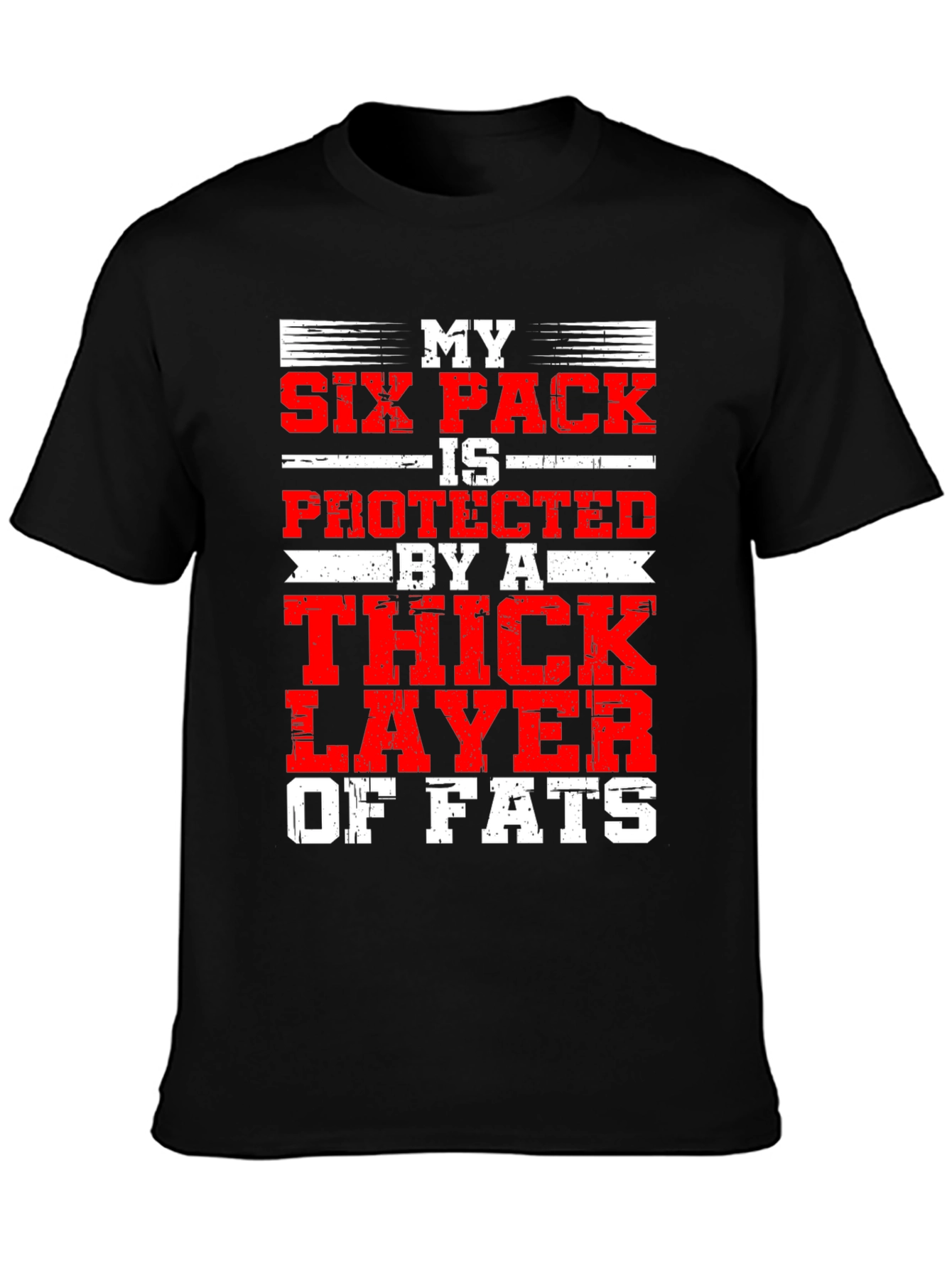 My Six Pack is Protected Funny Graphic T-Shirt