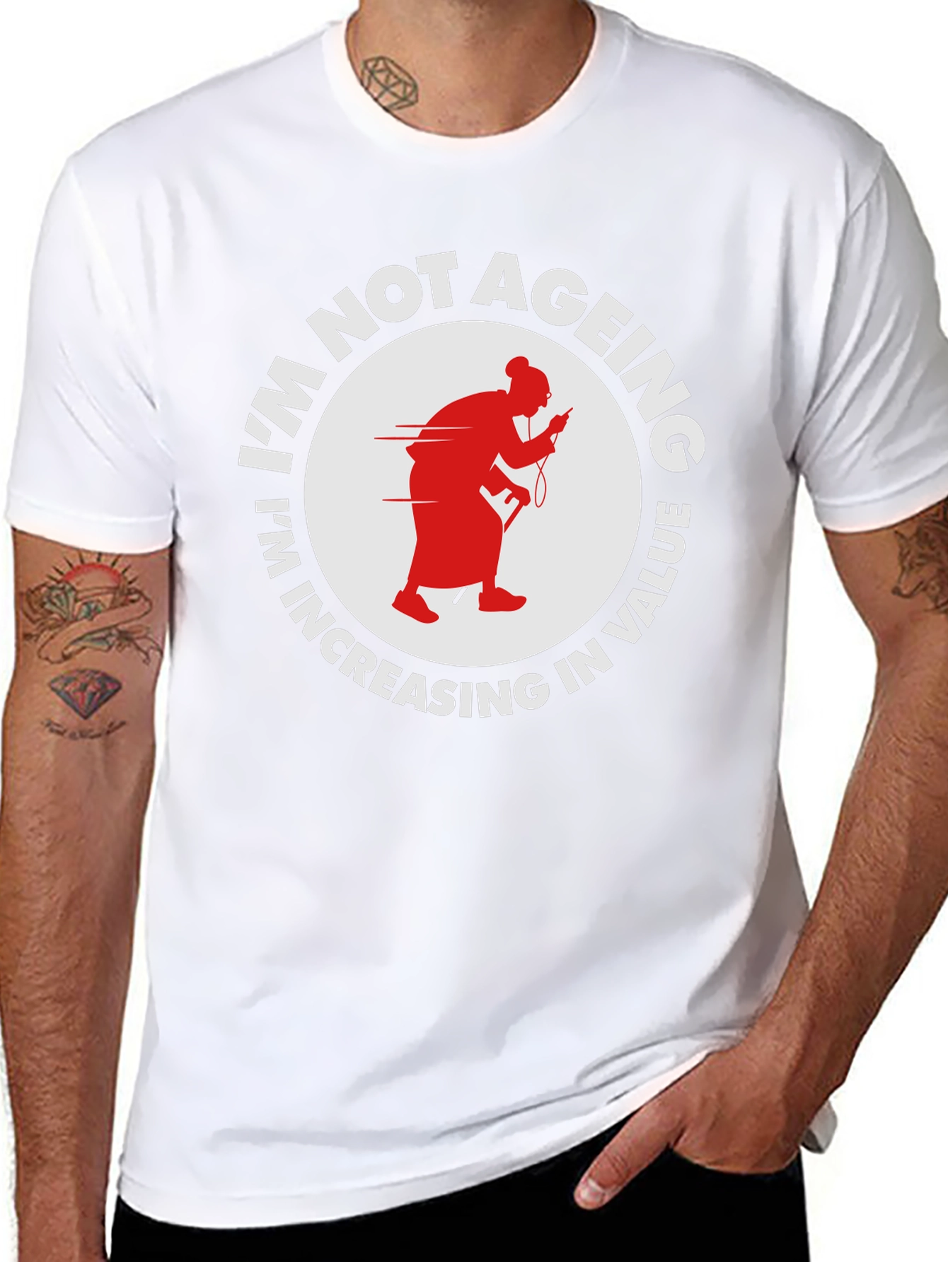 Funny Im Not Ageing T-Shirt