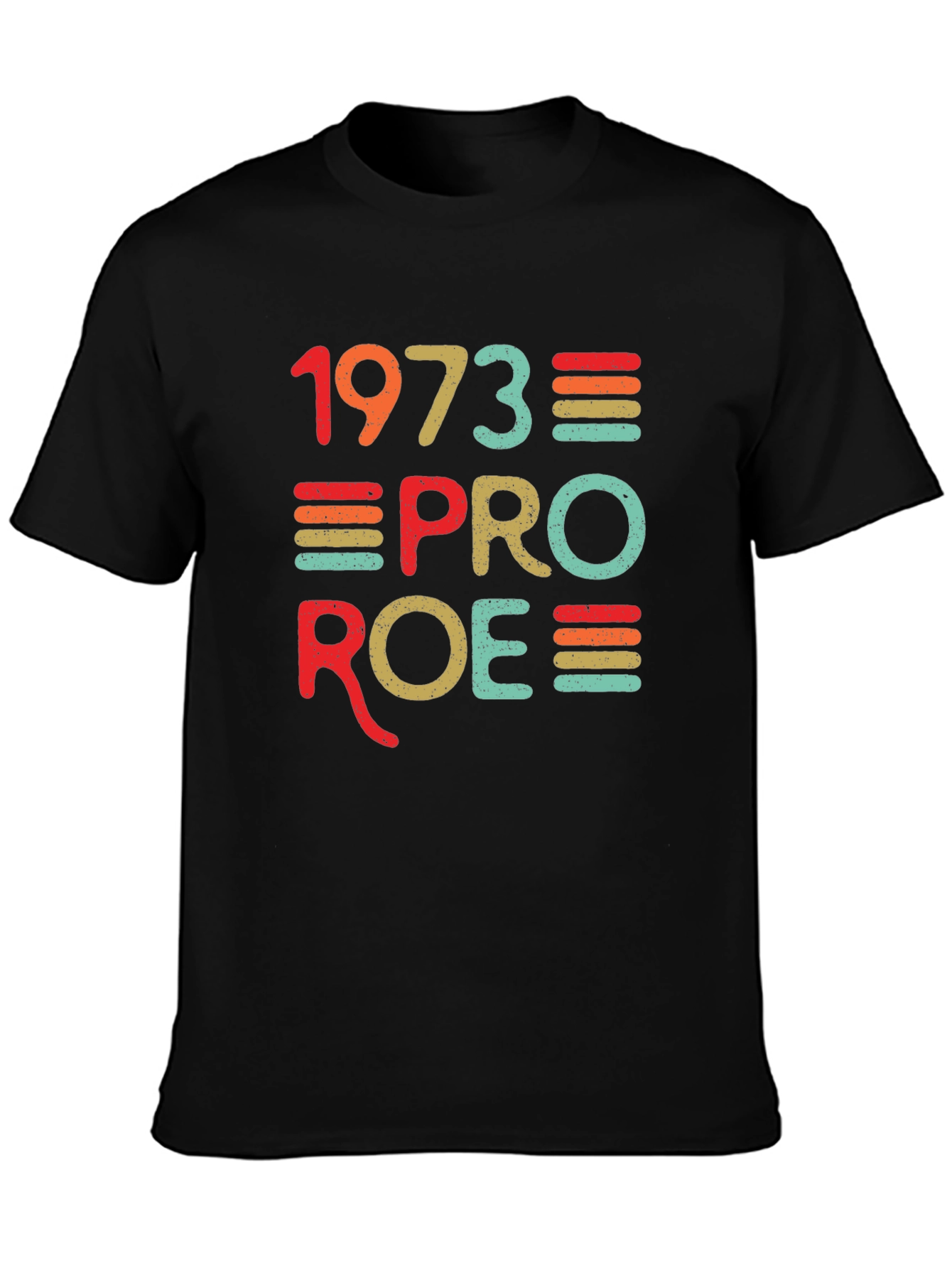 1973 Pro Roe T-Shirt - Retro Rights Tee