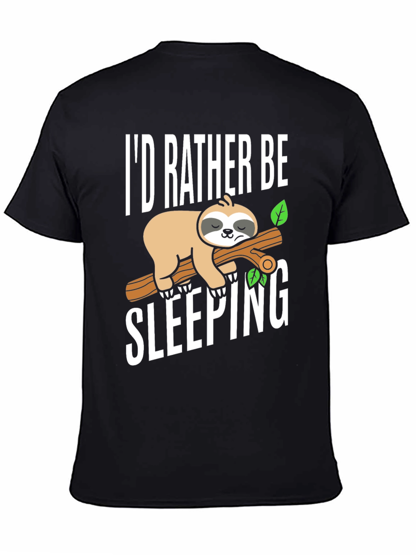Id Rather Be Sleeping Sloth Tee
