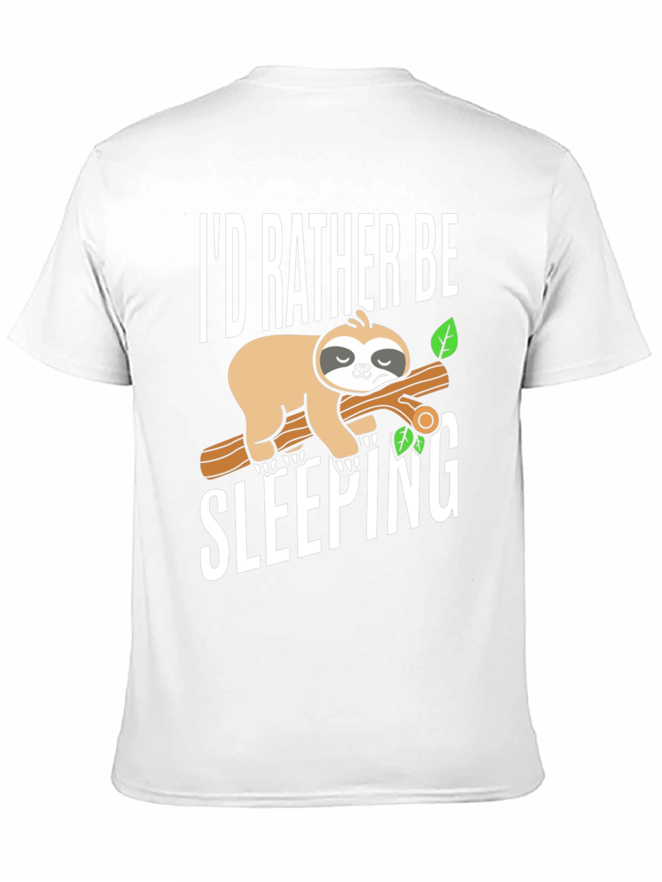 Id Rather Be Sleeping Sloth Tee
