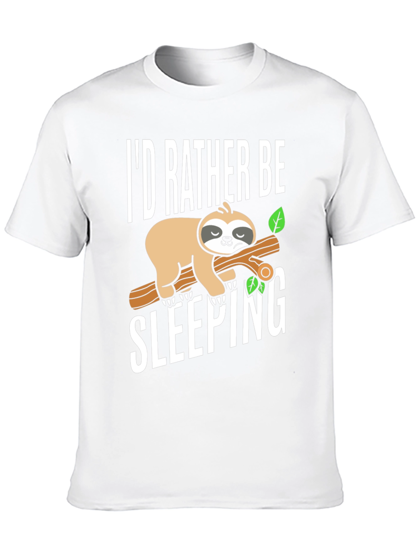 Id Rather Be Sleeping Sloth Tee