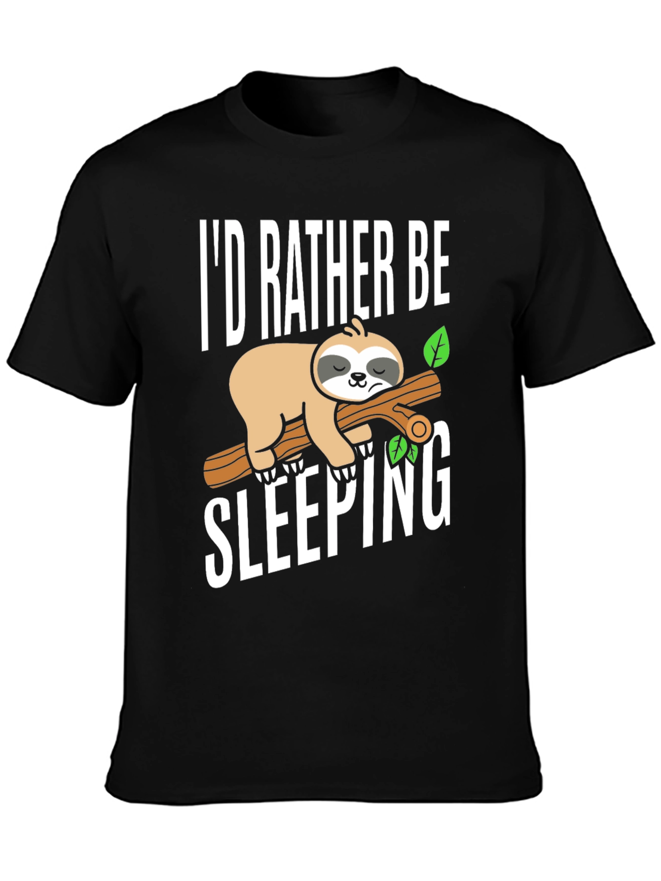 Id Rather Be Sleeping Sloth Tee