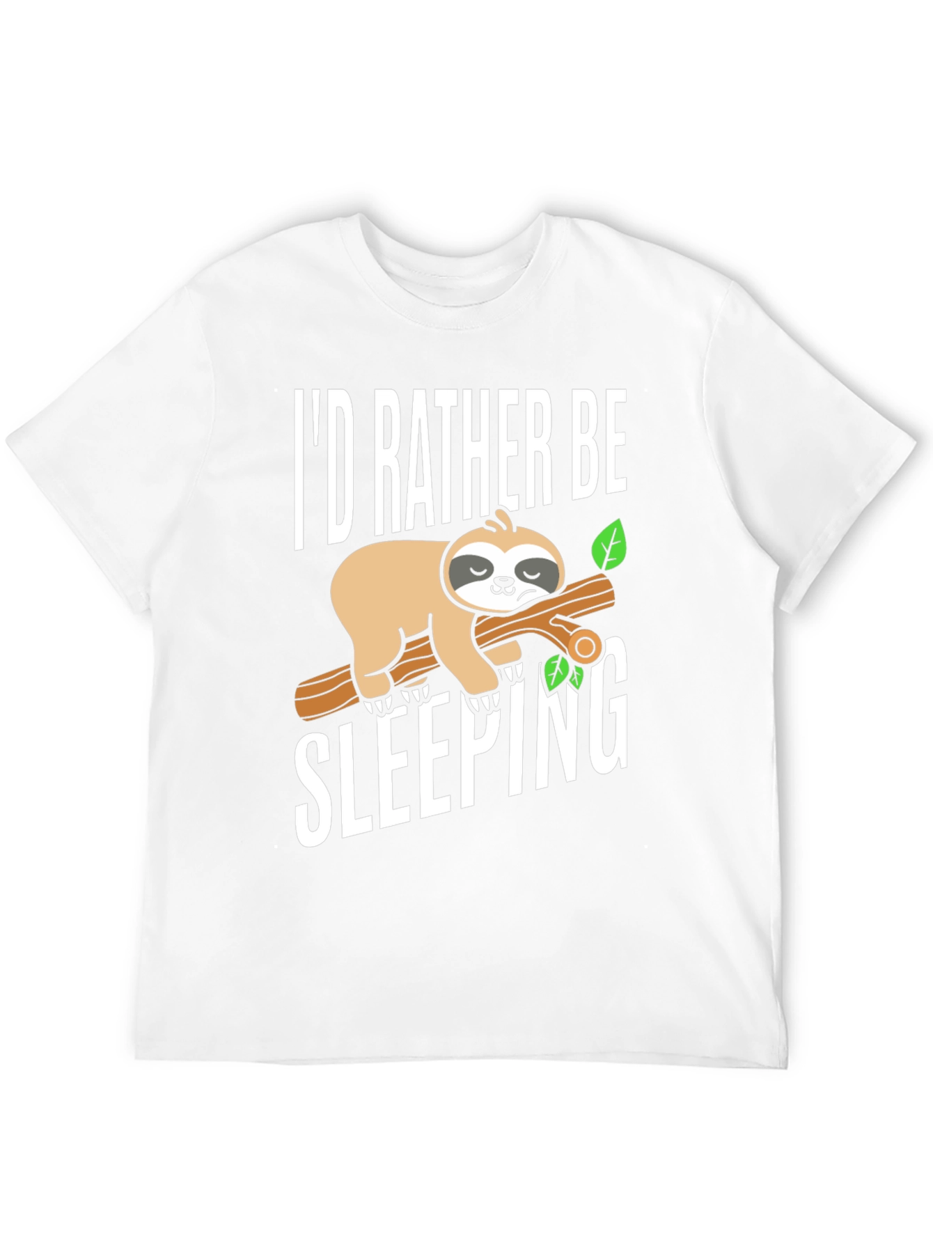 Id Rather Be Sleeping Sloth Tee