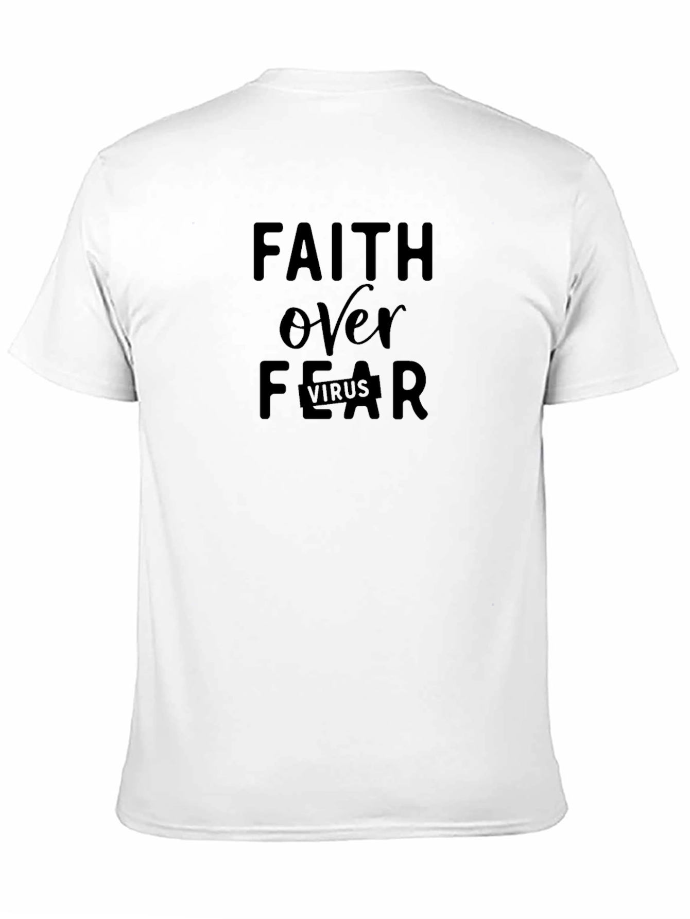 Faith Over Fear T-Shirt - Inspirational Message