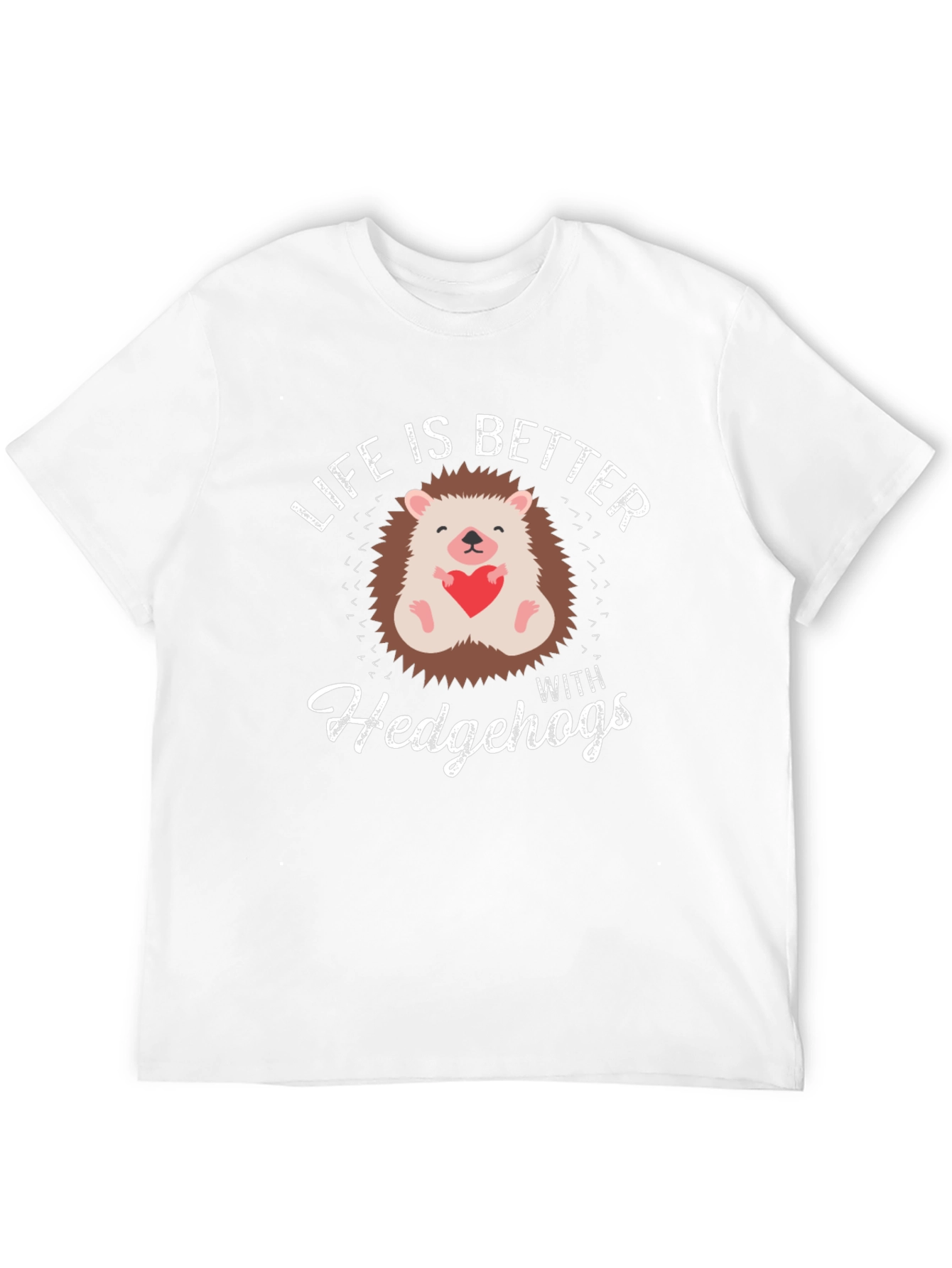 Life is Better with Hedgehogs Graphic Tee