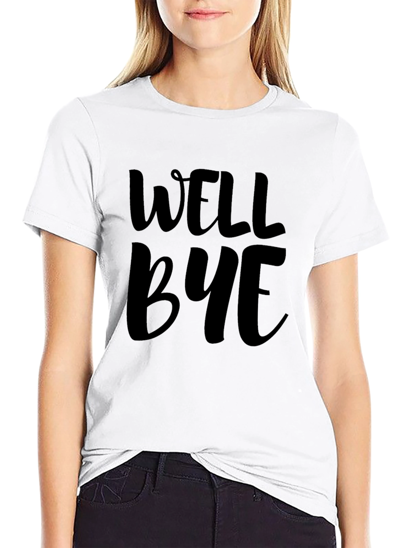 Well Bye Graphic T-Shirt - Casual Comfort