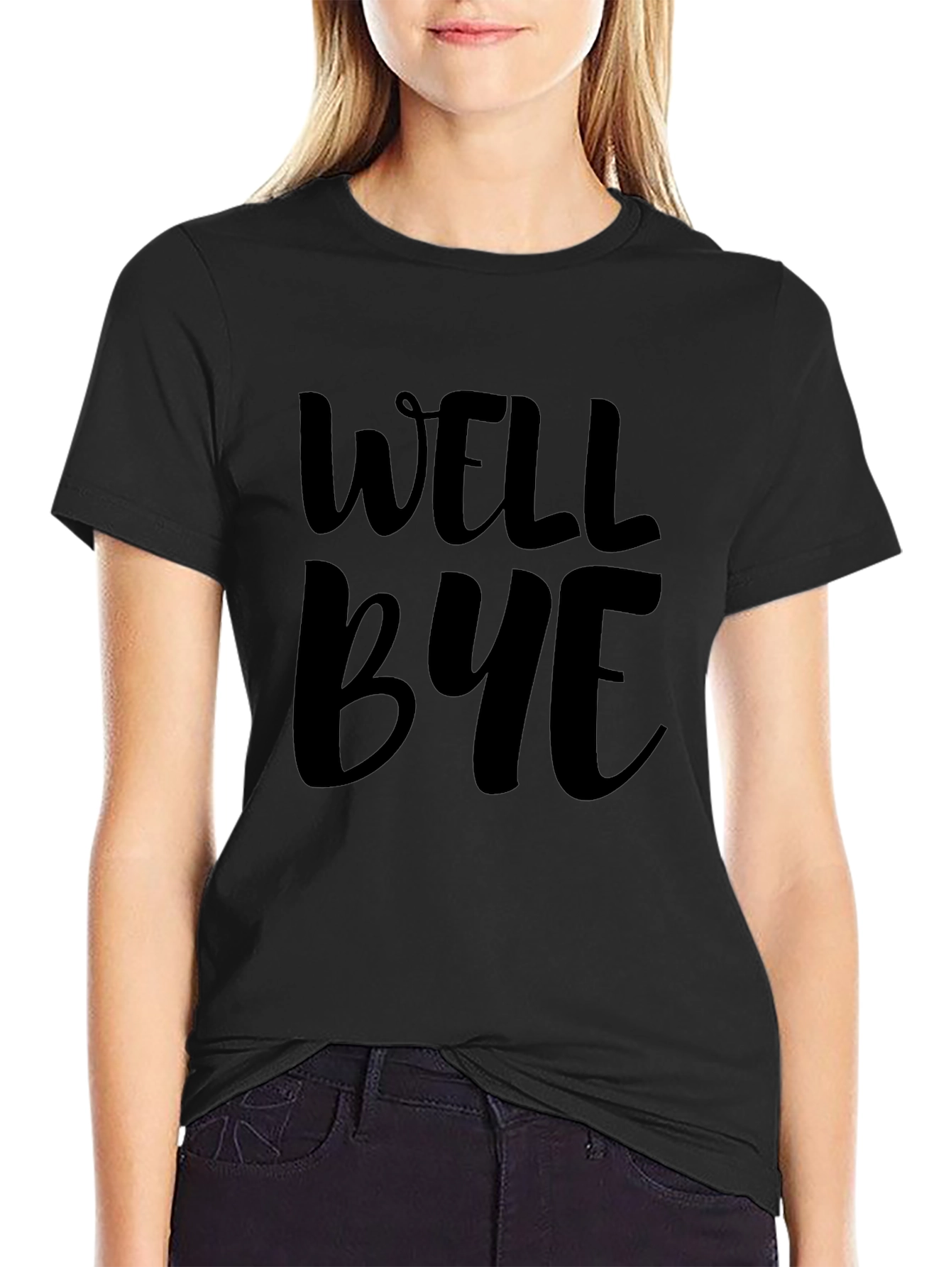 Well Bye Graphic T-Shirt - Casual Comfort