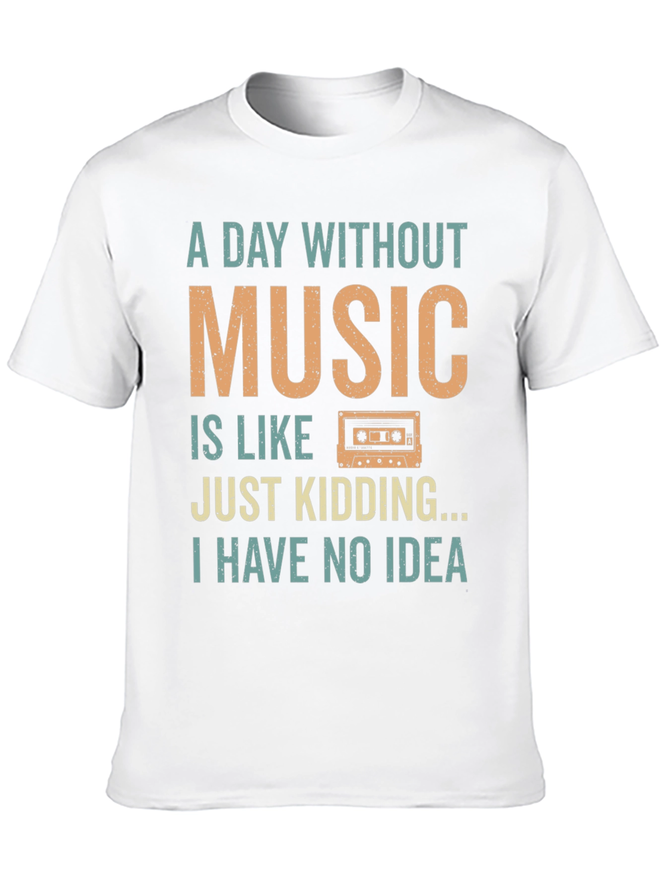 Music Lover T-Shirt - A Day Without Music