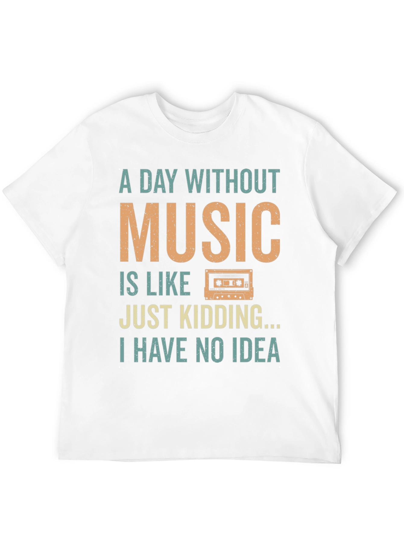 Music Lover T-Shirt - A Day Without Music