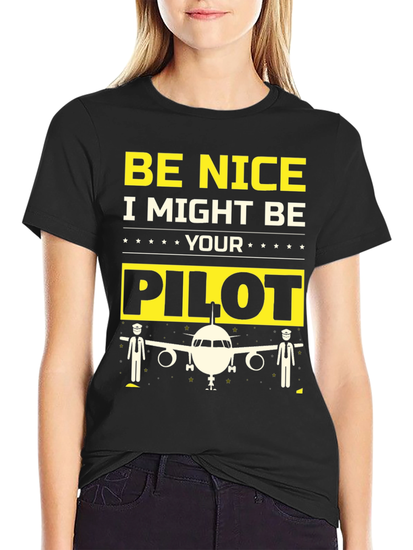 Be Nice I Might Be Your Pilot Graphic T-Shirt