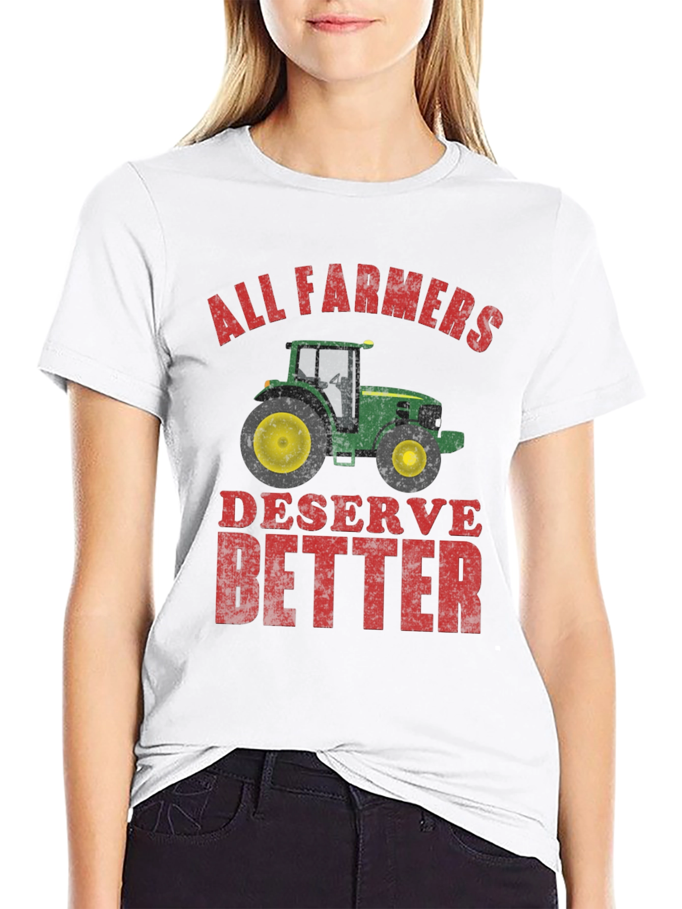 All Farmers Deserve Better Graphic Tee
