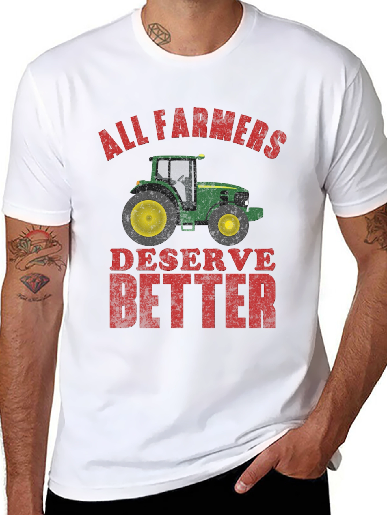 All Farmers Deserve Better Graphic Tee