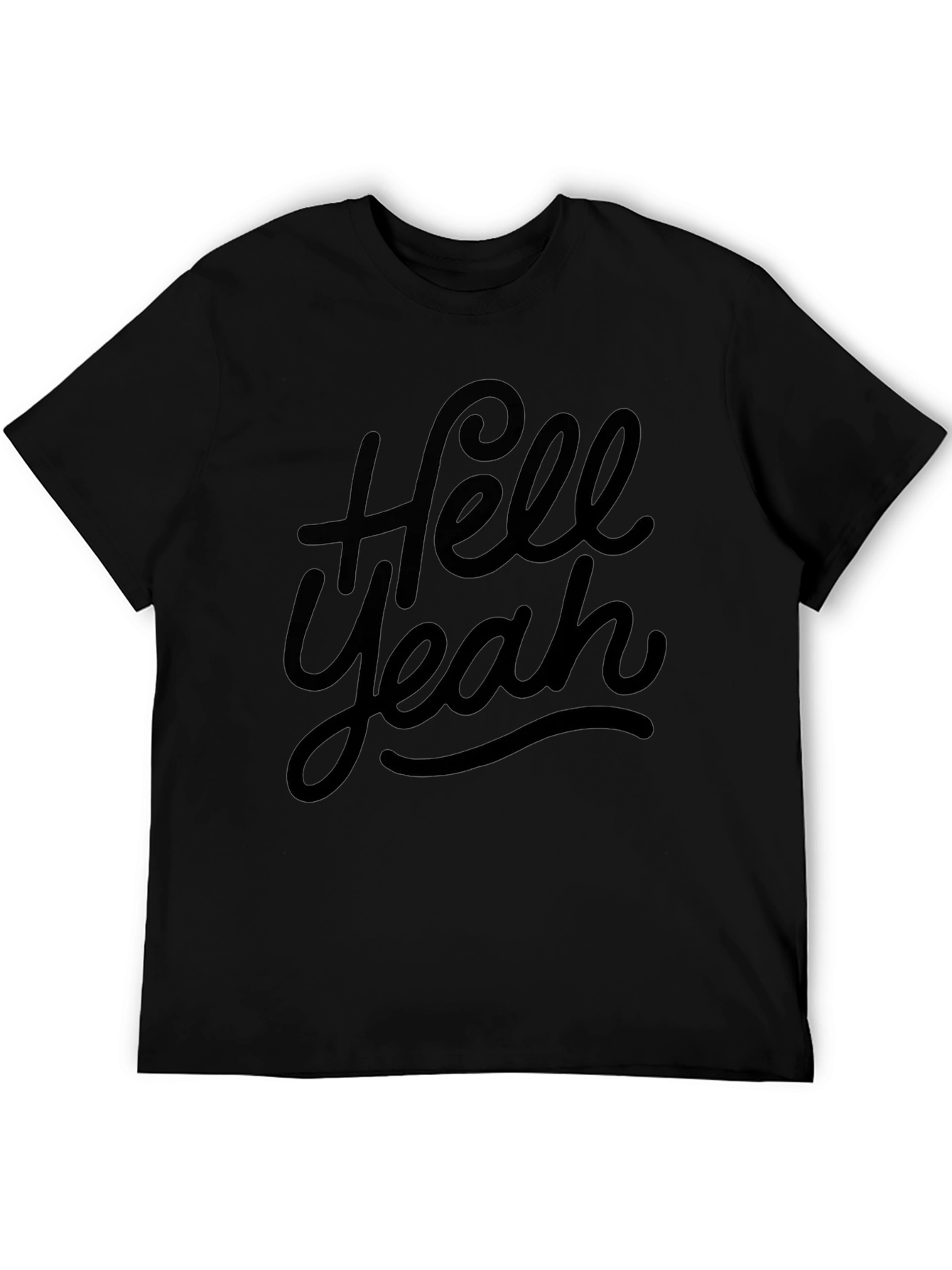 Hell Yeah T-Shirt Casual Style Soft Cotton