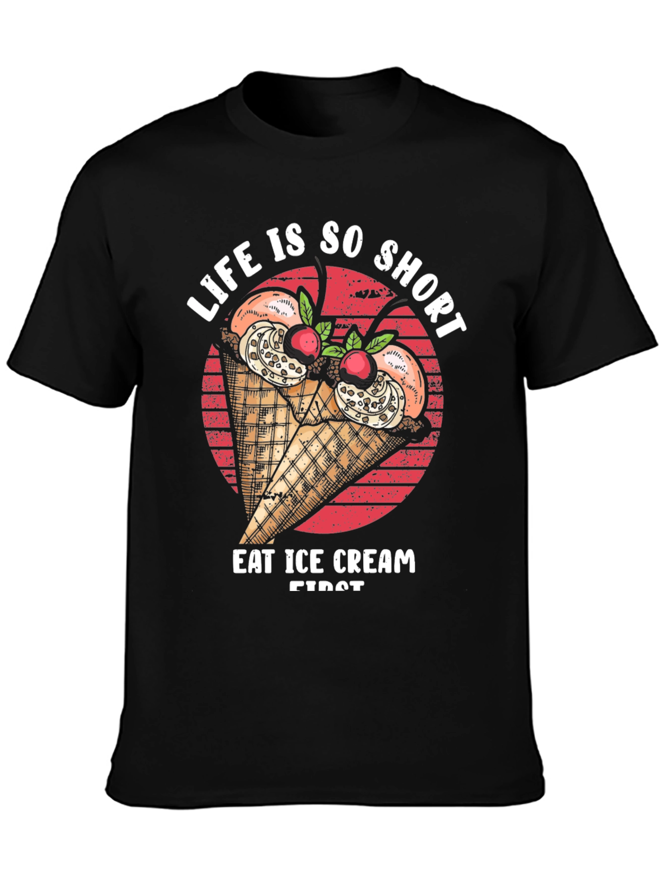 Life Is Short Eat Ice Cream Graphic Tee