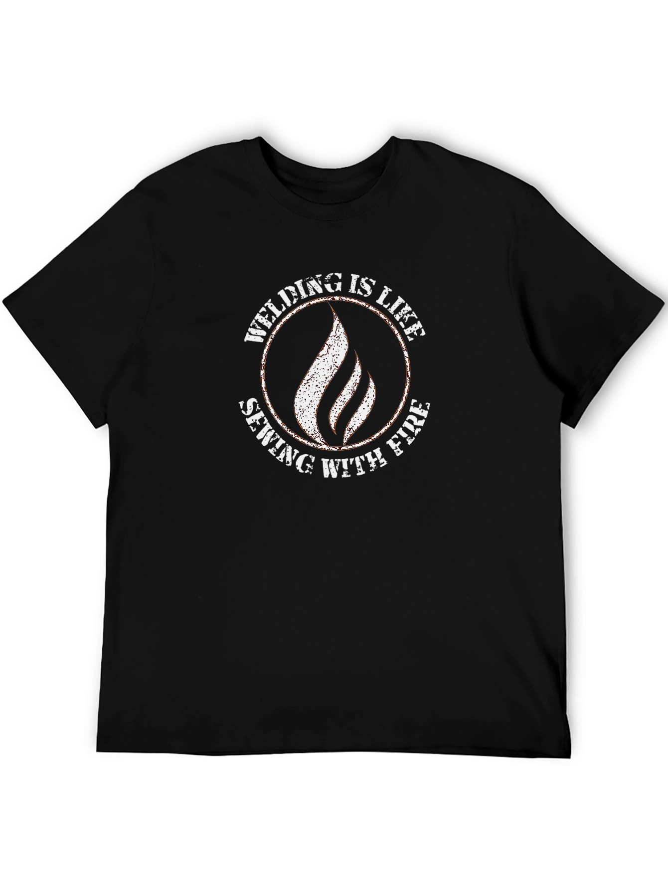 Welding Is Like Sewing With Fire T-Shirt