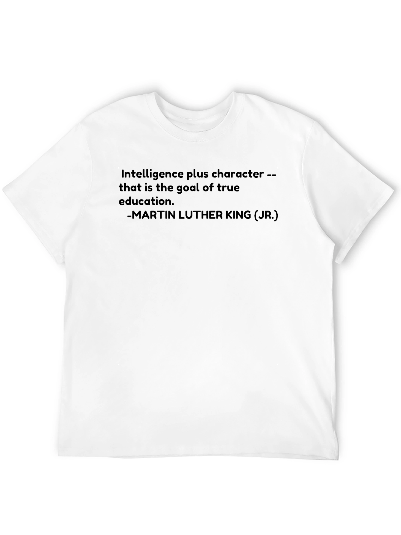 Martin Luther King Jr. Quote T-Shirt