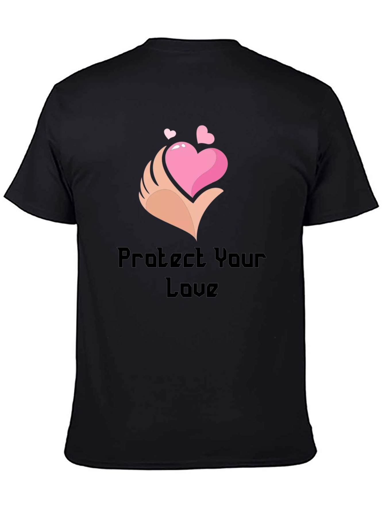 Protect Your Love Black Graphic T-Shirt
