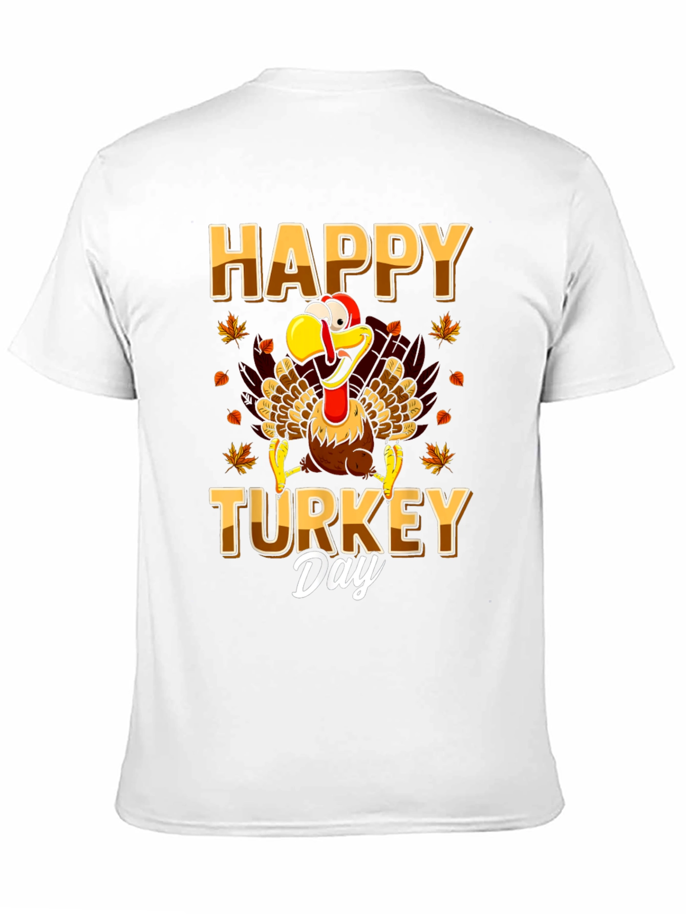 Happy Turkey Day T-Shirt