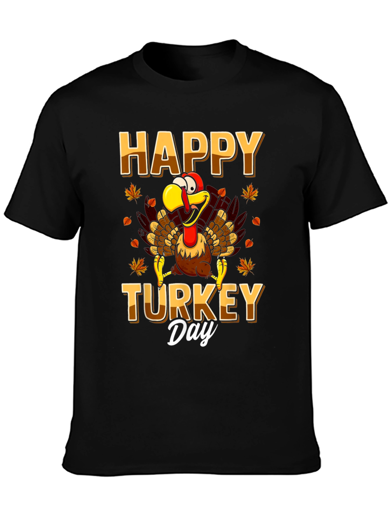 Happy Turkey Day T-Shirt