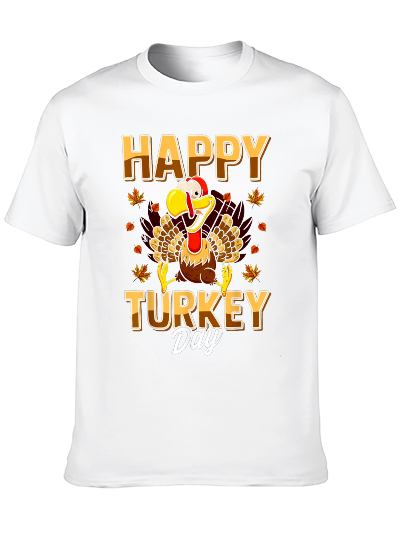 Happy Turkey Day T-Shirt
