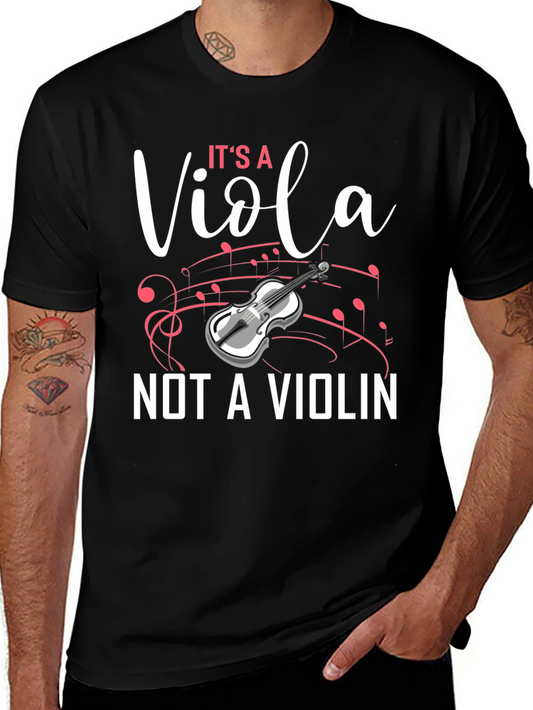 Its a Viola Not a Violin T-Shirt