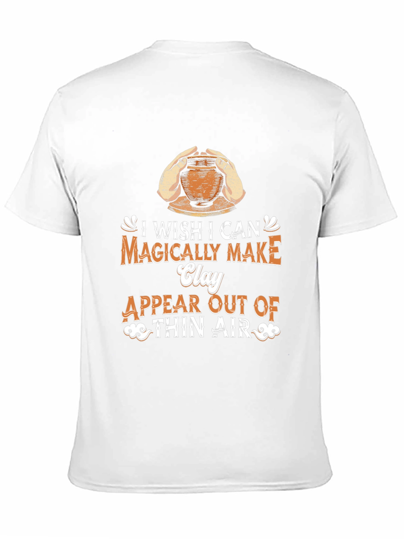 Magical Pottery T-Shirt - Clay Artist Tee