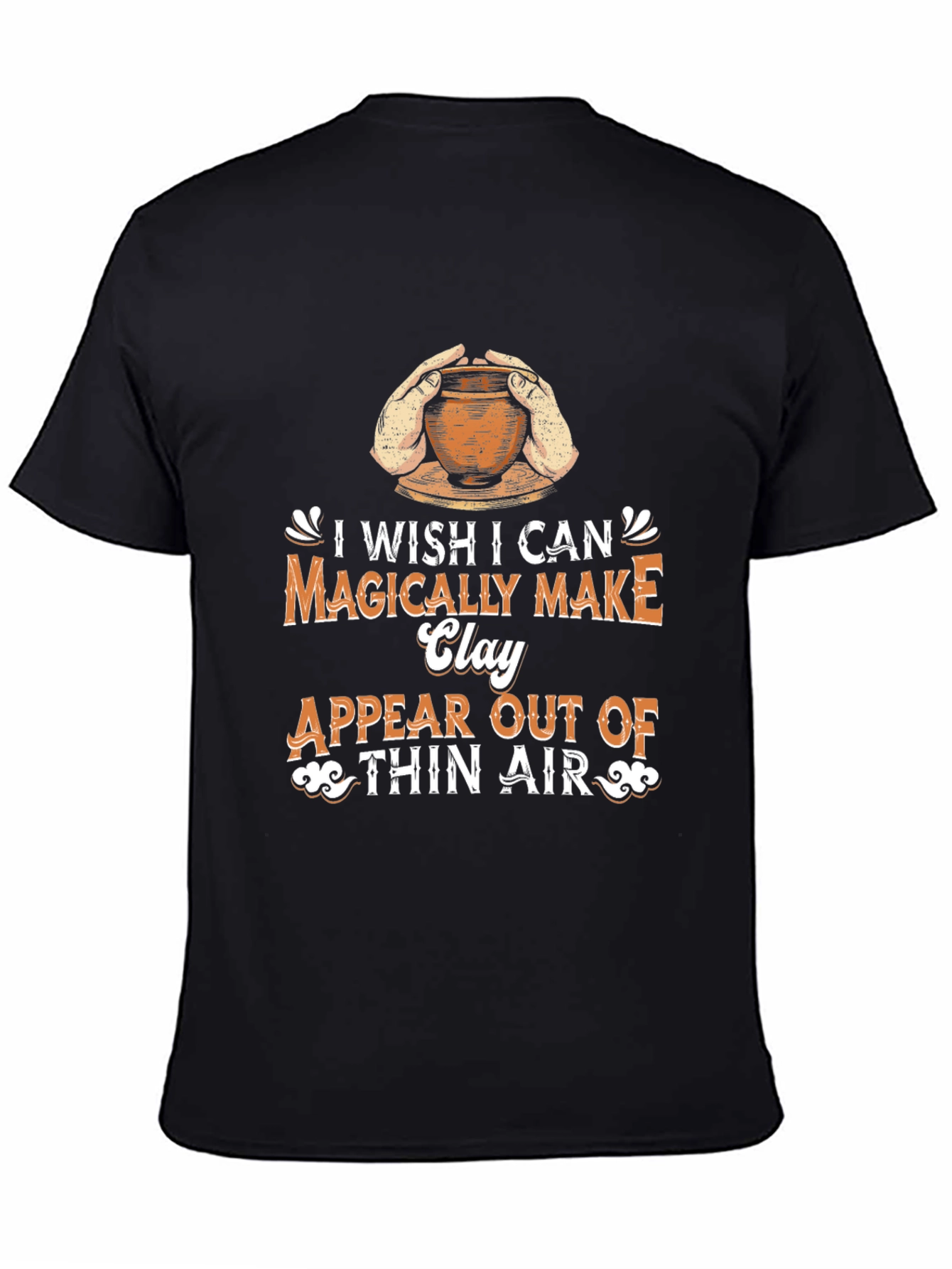 Magical Pottery T-Shirt - Clay Artist Tee