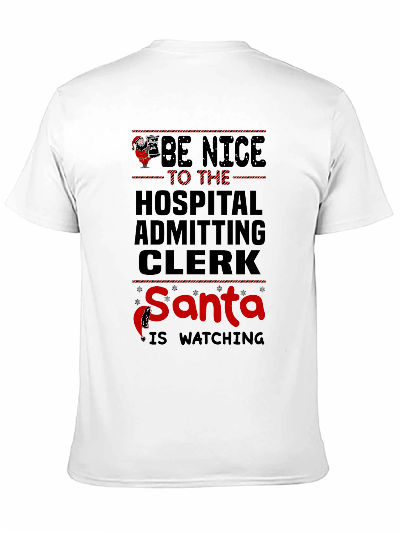 Hospital Clerk Santa Watching T-Shirt