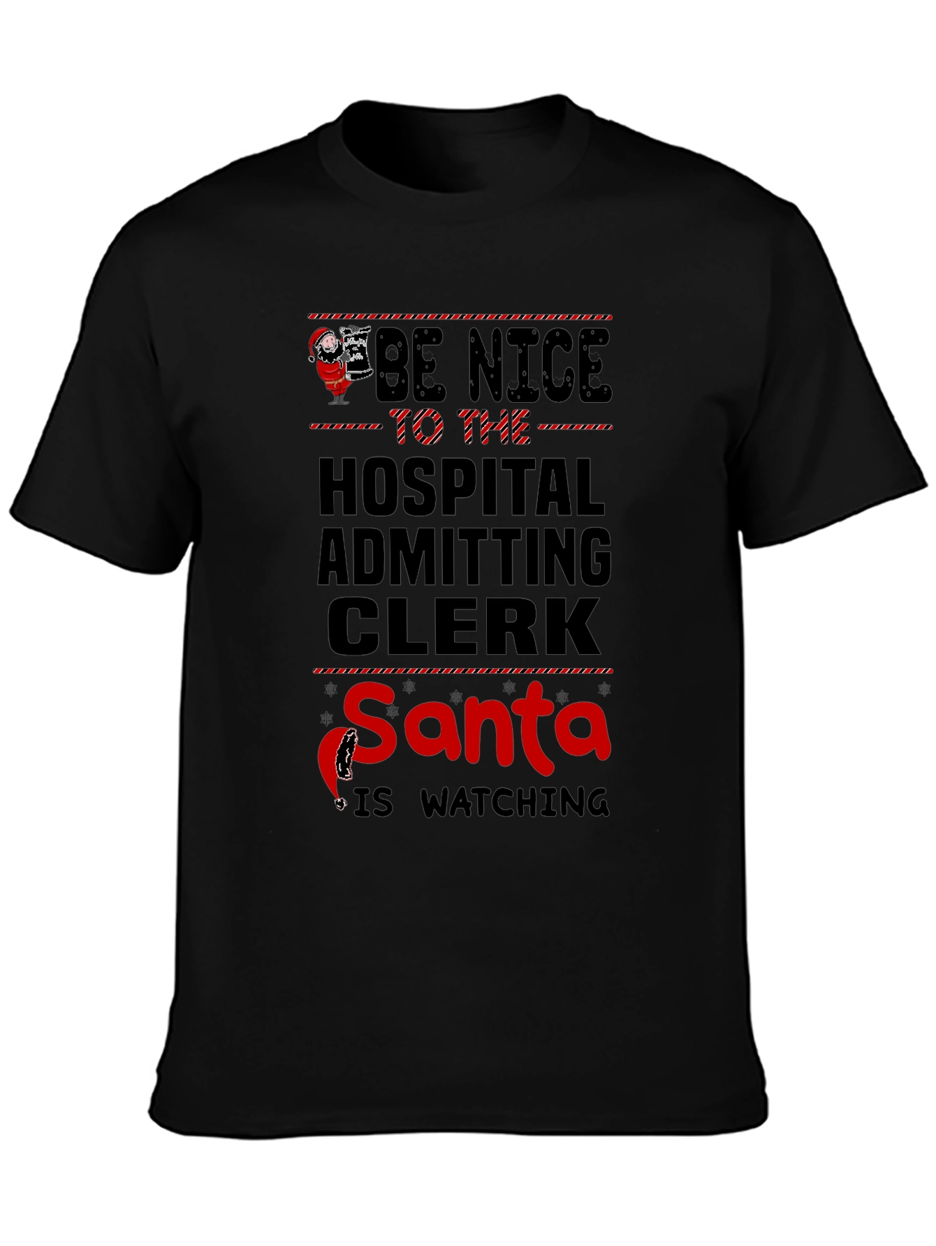 Hospital Clerk Santa Watching T-Shirt
