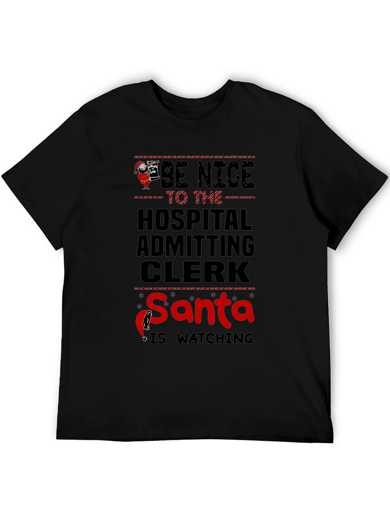 Hospital Clerk Santa Watching T-Shirt