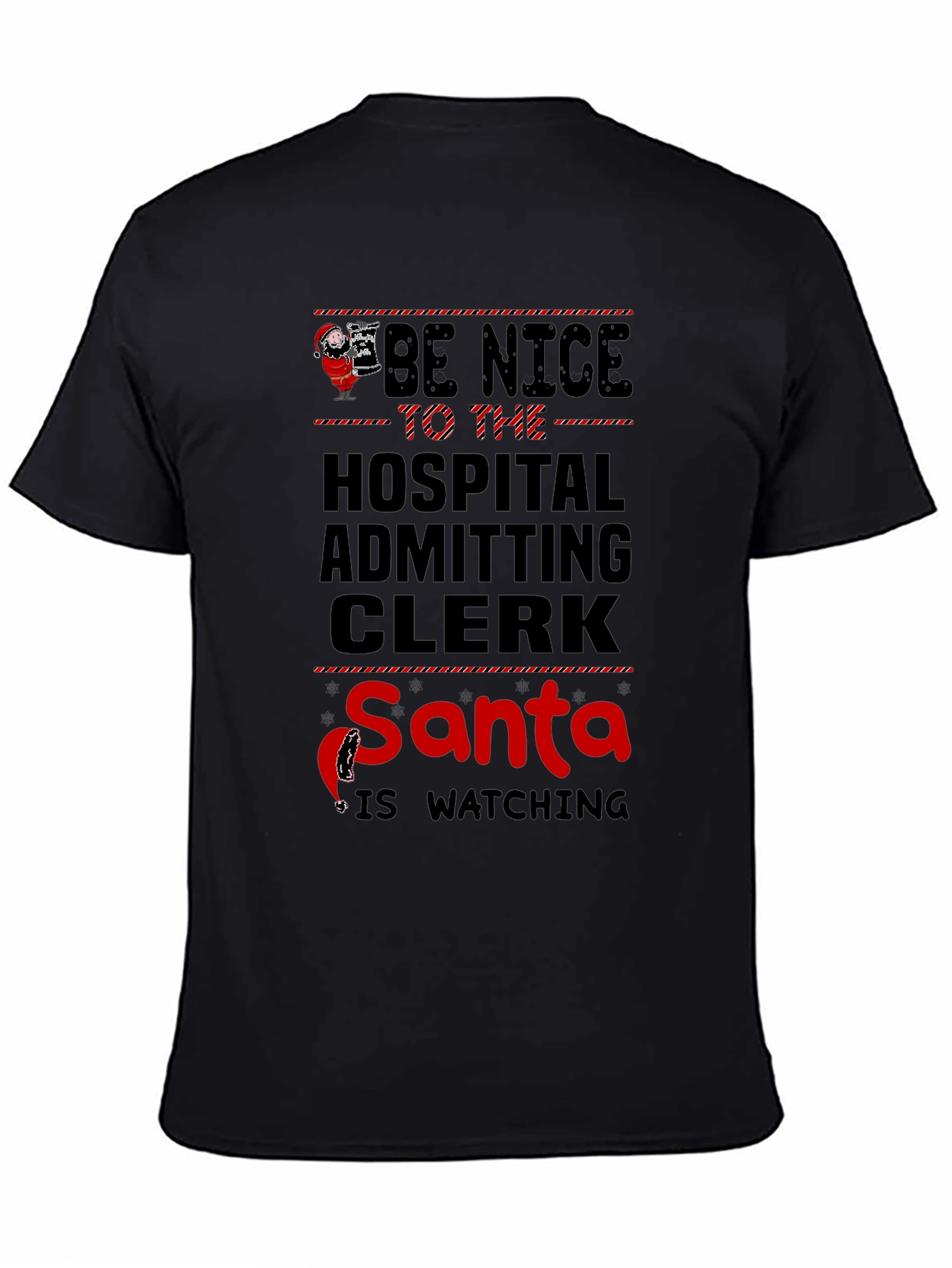Hospital Clerk Santa Watching T-Shirt