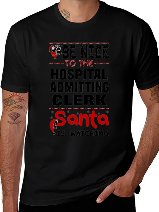 Hospital Clerk Santa Watching T-Shirt