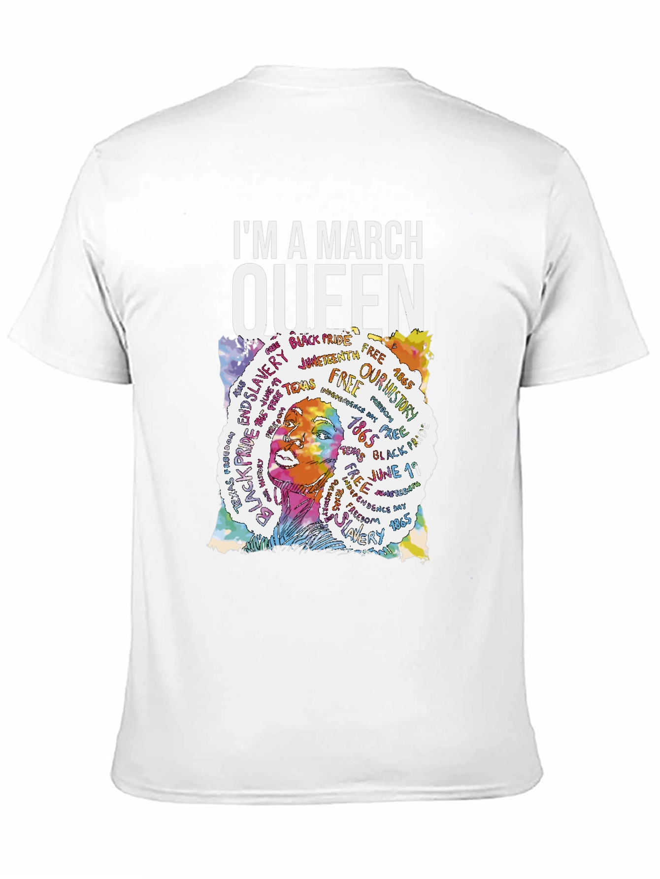 Im A March Queen T-Shirt